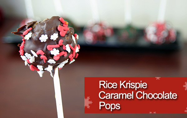 Rice Krispie Caramel Chocolate Pops