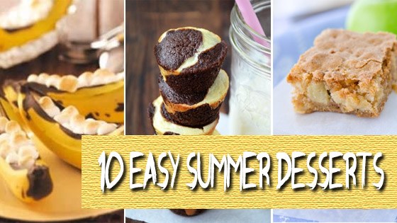 10 Easy Summer Dessert Ideas