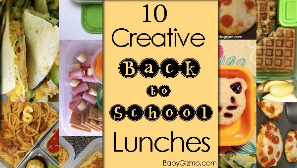 10 Creative Lunches For Back To School